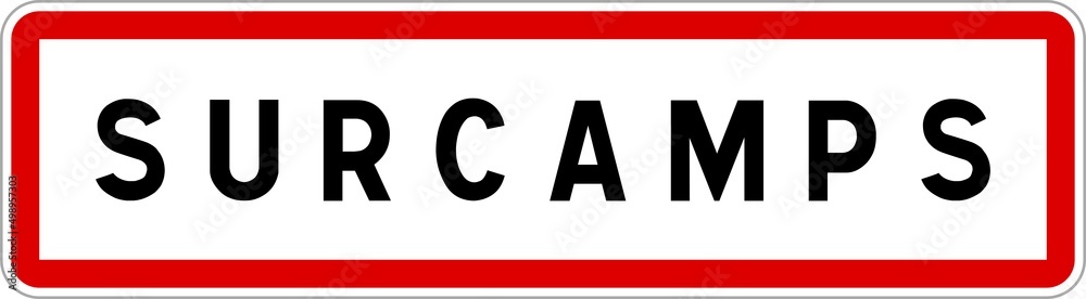 Panneau entrée ville agglomération Surcamps / Town entrance sign Surcamps Panneau entrée ville agglomération Surcamps / Town entrance sign Surcamps