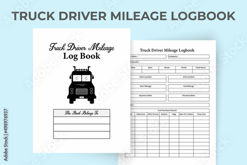 Truck driver mileage log book KDP interior. A truck driver and company information tracker notebook template. KDP interior journal. Truck driver work hour checker and fuel purchase record template.