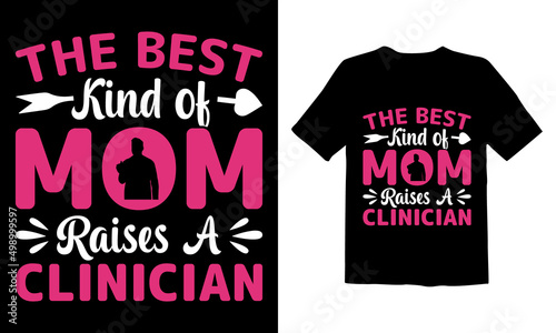 The Best Kind of Mom Raises a Clinician