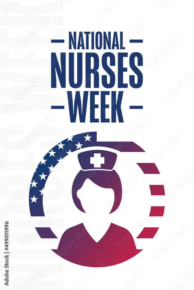 Fototapeta premium National Nurses Week. Holiday concept. Template for background, banner, card, poster with text inscription. Vector EPS10 illustration.
