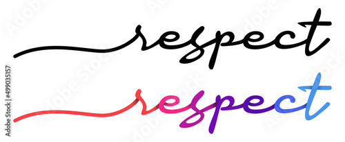 Respect Handwriting Black & Colorful Lettering Calligraphy Banner. Greeting Card Vector Illustration