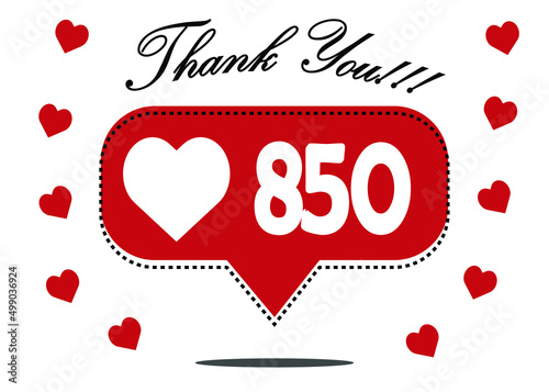 850 likes thank you. red social network notification icon with heart. vector illustration photo