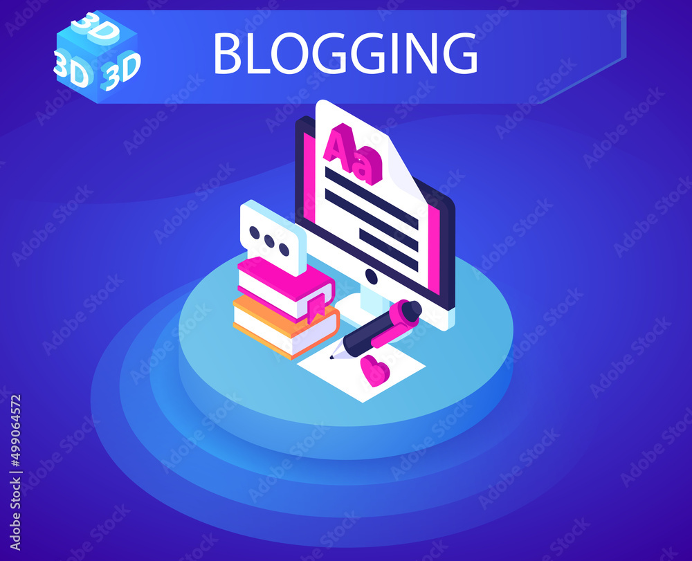 Blogging isometric design icon. Vector web illustration. 3d colorful concept