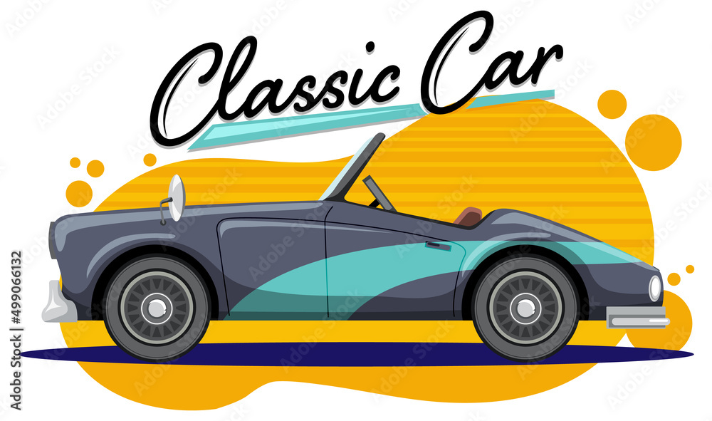 Obraz premium Classic car concept with old car side view