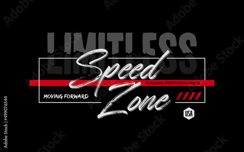 speed zone  typography, tee shirt and apparel.