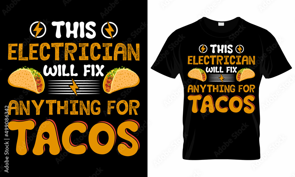 Taco Lover T-shirt Design, Mexican food, fast food, taco t-shirt print With colorful illustration, Funny Tacos decorative elements.