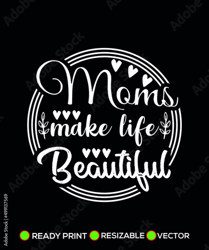 Mother s Day Design T-shirt Vector