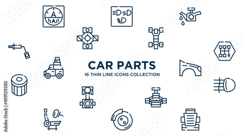 concept of 16 car parts outline icons such as car ammeter, car oil pump, chassis, gearbox, fender (us, canadian), fog lamp, jack, disc brake, bucket seat vector illustration.