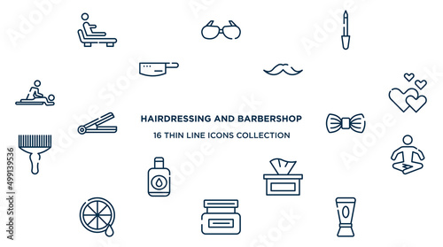 concept of 16 hairdressing and barbershop outline icons such as relaxing, lima, moustaches, romantic, elegante, relaxation, tissues, hair cream, hair conditioner vector illustration.