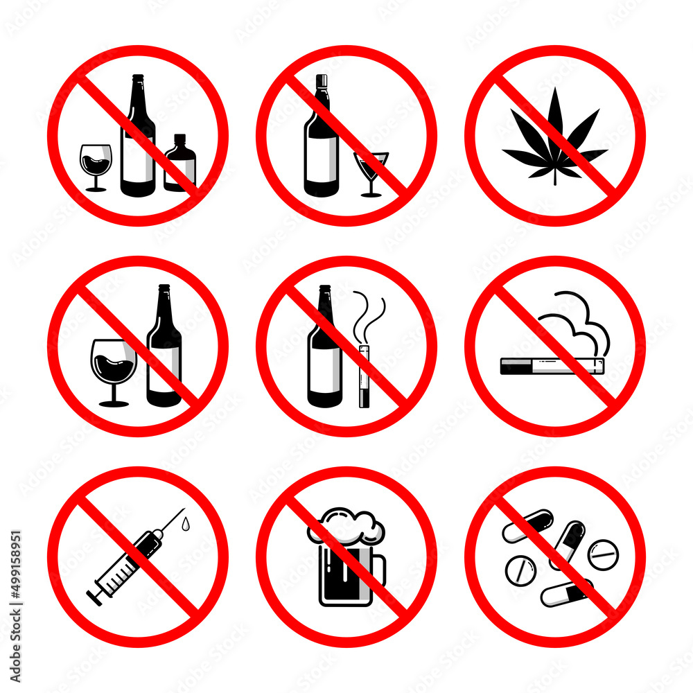 Sign forbidden drugs and alcohols in a red crossed-out circle, no drugs, no alcohol, no smoke Sign forbidden drugs and alcohols in a red crossed-out circle, no drugs, no alcohol, no smoke