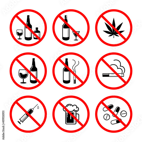 Sign forbidden drugs and alcohols in a red crossed-out circle, no drugs, no alcohol, no smoke
