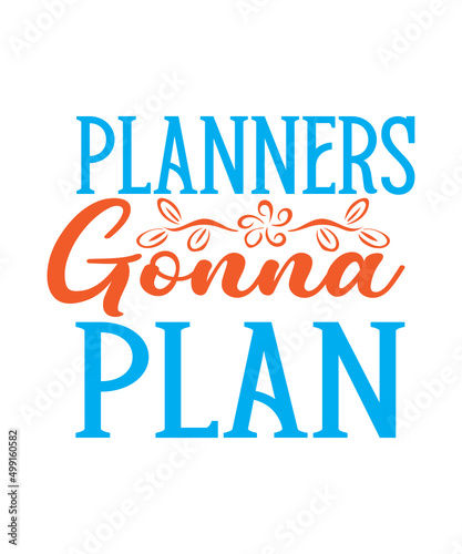 Planner SVG Bundle  SVG Planner Bundle  Planner svg bundle  Planning svg  Planner Girl  Planner Boss  Crafters svg  Planner cut file  Planners Gonna Plan  Planner quote SVG Bundle  Planner lover svg p