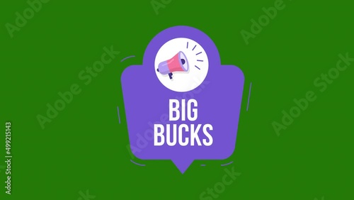 big bucks - Megaphone banner. Motion graphics .4K motion animation
