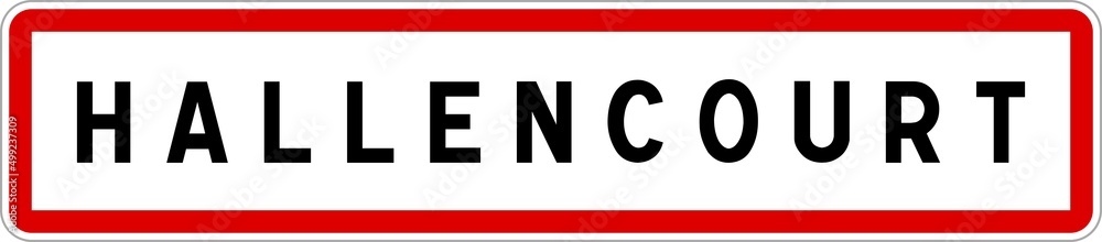 Panneau entrée ville agglomération Hallencourt / Town entrance sign Hallencourt