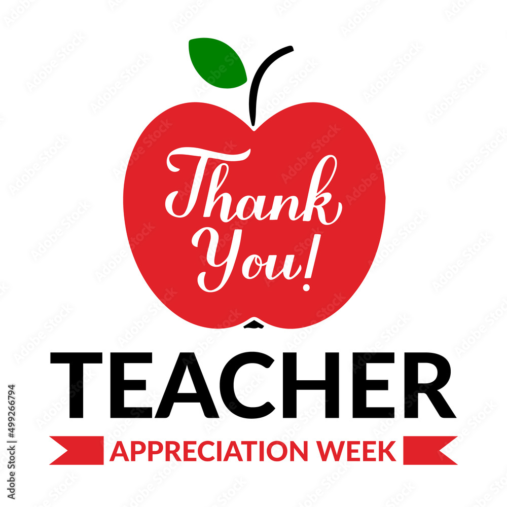 Teacher Appreciation Week typography poster. Annual event in United States on May. Vector template for greeting card, banner, etc