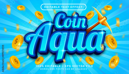 coin aqua 3d text effect and editable text effect with coin illustration photo