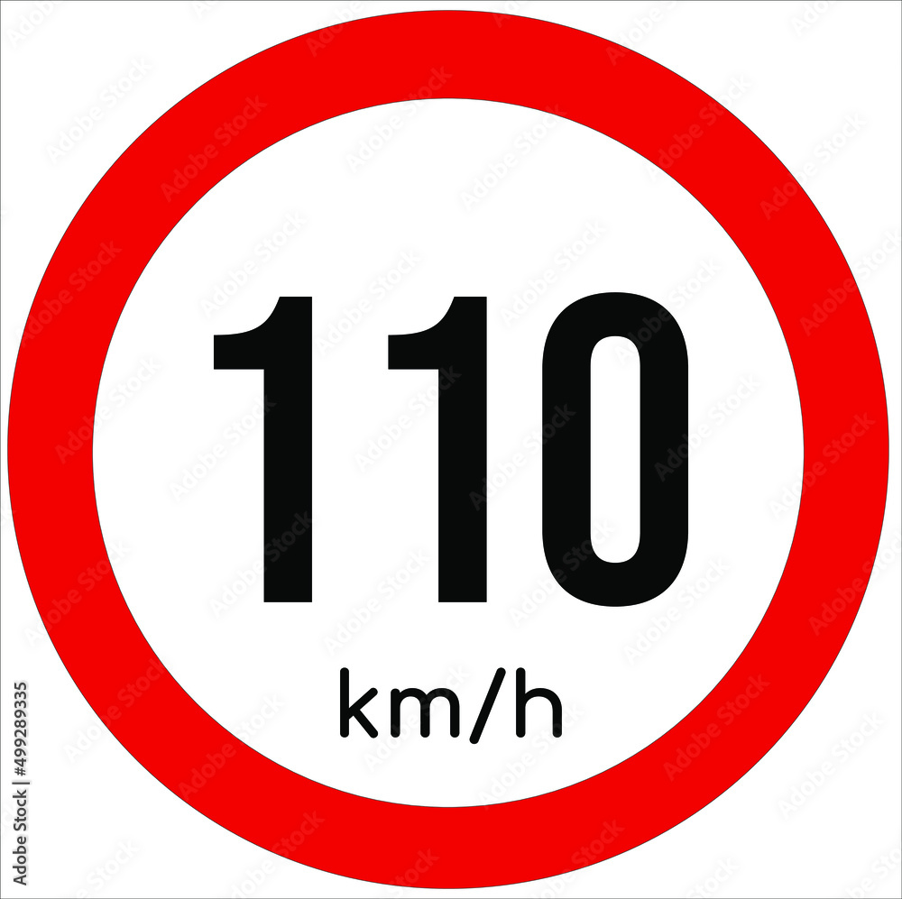 Maximum speed limit illustration 110 km per hour. Traffic sign icon isolated on a white background Maximum speed limit illustration 110 km per hour. Traffic sign icon isolated on a white background