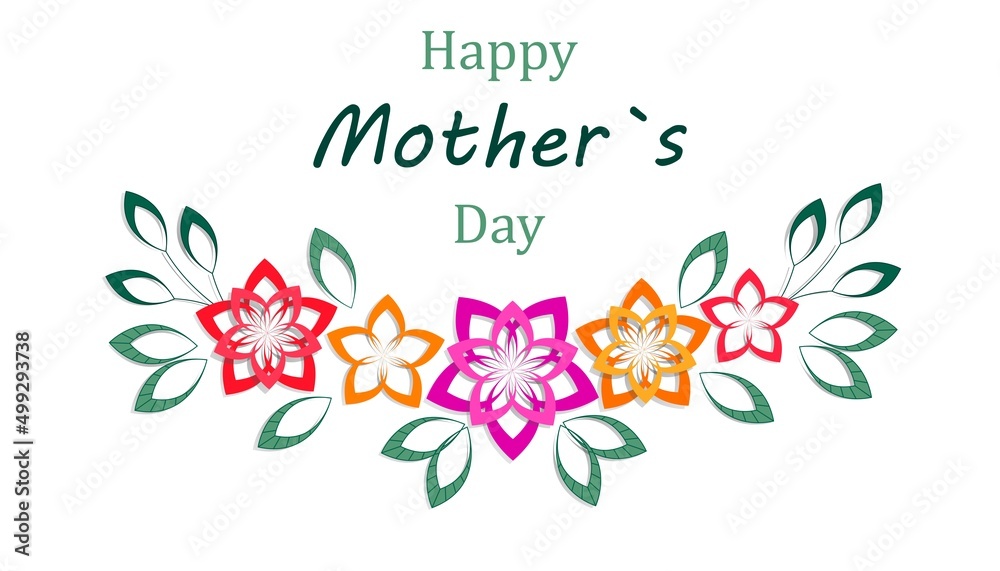 Happy Mother's Day inscription on a white background. Bright illustration in cut-out paper effect. Bright paper flowers with shadow. Flowers on holiday. Card Happy Mother's Day inscription on a white background. Bright illustration in cut-out paper effect. Bright paper flowers with shadow. Flowers on holiday. Card
