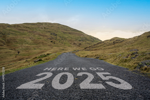 Here we go 2022 written on a mountain pass road in the Lake District.