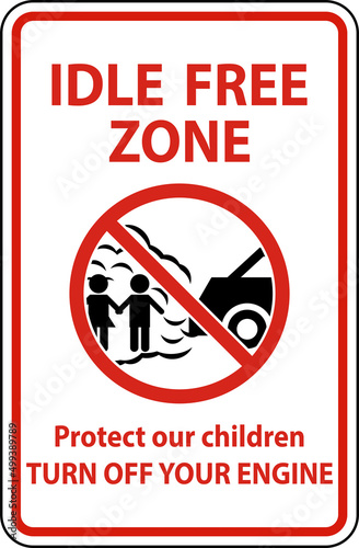 Idle Free Zone Sign On White Background
