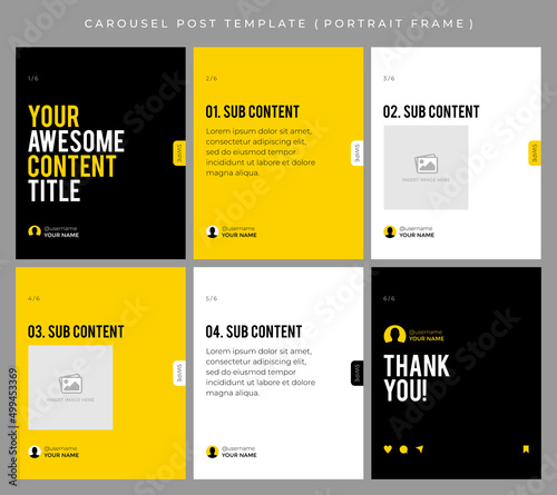 Carousel post template for social media. Microblog style, six page, portrait frame, modern simple minimalist style with black, yellow and white color theme.