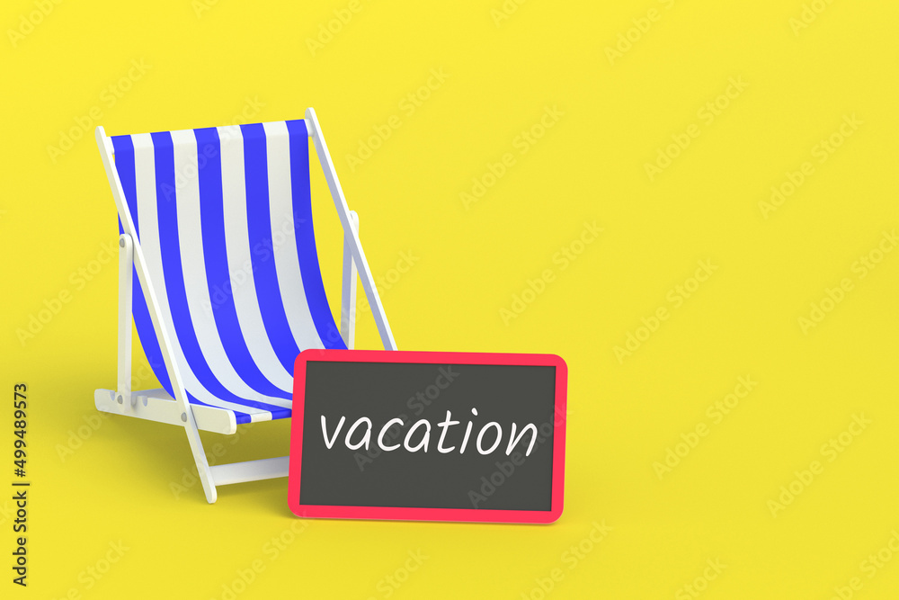 Inscription vacation on chalkboard near beach chair. Summer vacation. Travel concept. Tourist tour. 3d render Inscription vacation on chalkboard near beach chair. Summer vacation. Travel concept. Tourist tour. 3d render