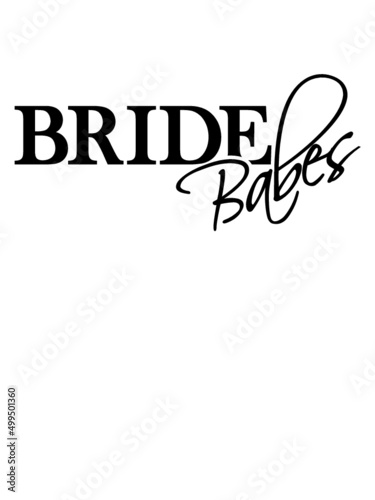 Bride Babes Schriftzug 