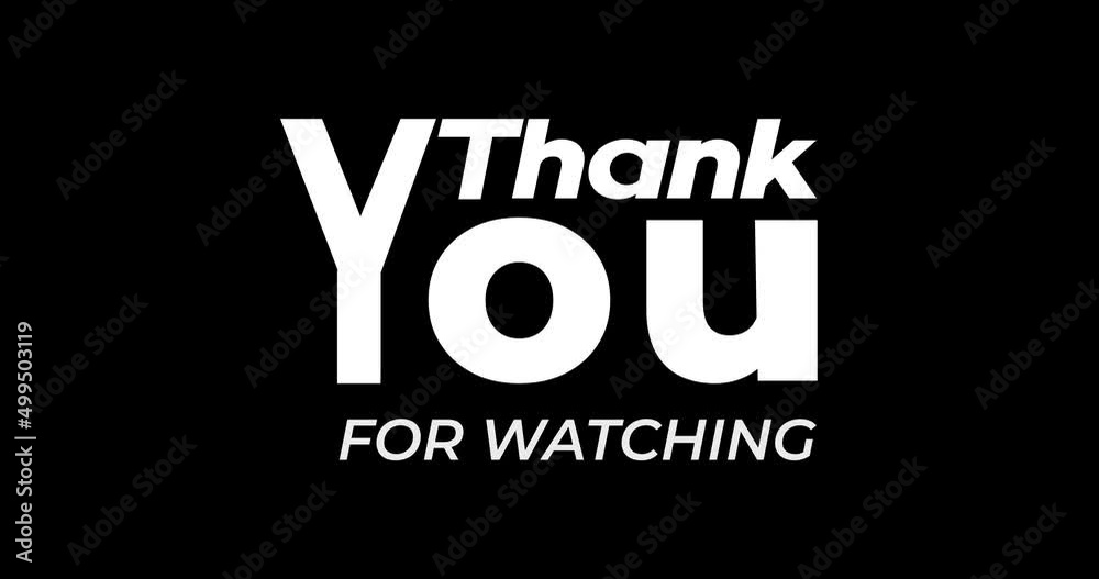 Animated of Thank you for watching text in white color on the black screen, green screen, and red screen. This Animation is suitable for presentation video outros and  social media video outros