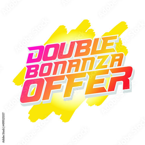 Double Bonanza Offer Vector Calligraphy photo