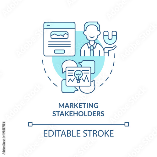 Marketing stakeholders turquoise concept icon. Promo campaign. Type of stakeholder abstract idea thin line illustration. Isolated outline drawing. Editable stroke. Arial, Myriad Pro-Bold fonts used