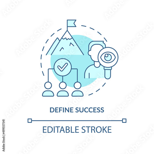 Define success turquoise concept icon. Set goals. Effective stakeholder management abstract idea thin line illustration. Isolated outline drawing. Editable stroke. Arial  Myriad Pro-Bold fonts used