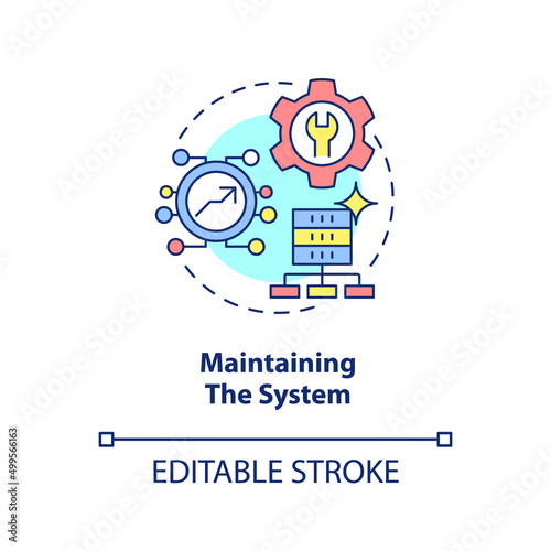 Maintaining system concept icon. Information system development life cycle abstract idea thin line illustration. Isolated outline drawing. Editable stroke. Arial  Myriad Pro-Bold fonts used