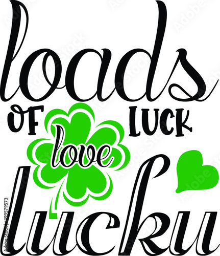loads of luck love lucku