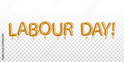 Vector realistic isolated golden balloon text of Labour Day on the transparent background.