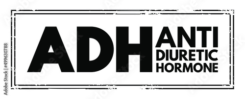 ADH Antidiuretic Hormone - nonapeptide synthesized in the hypothalamus, acronym text concept stamp