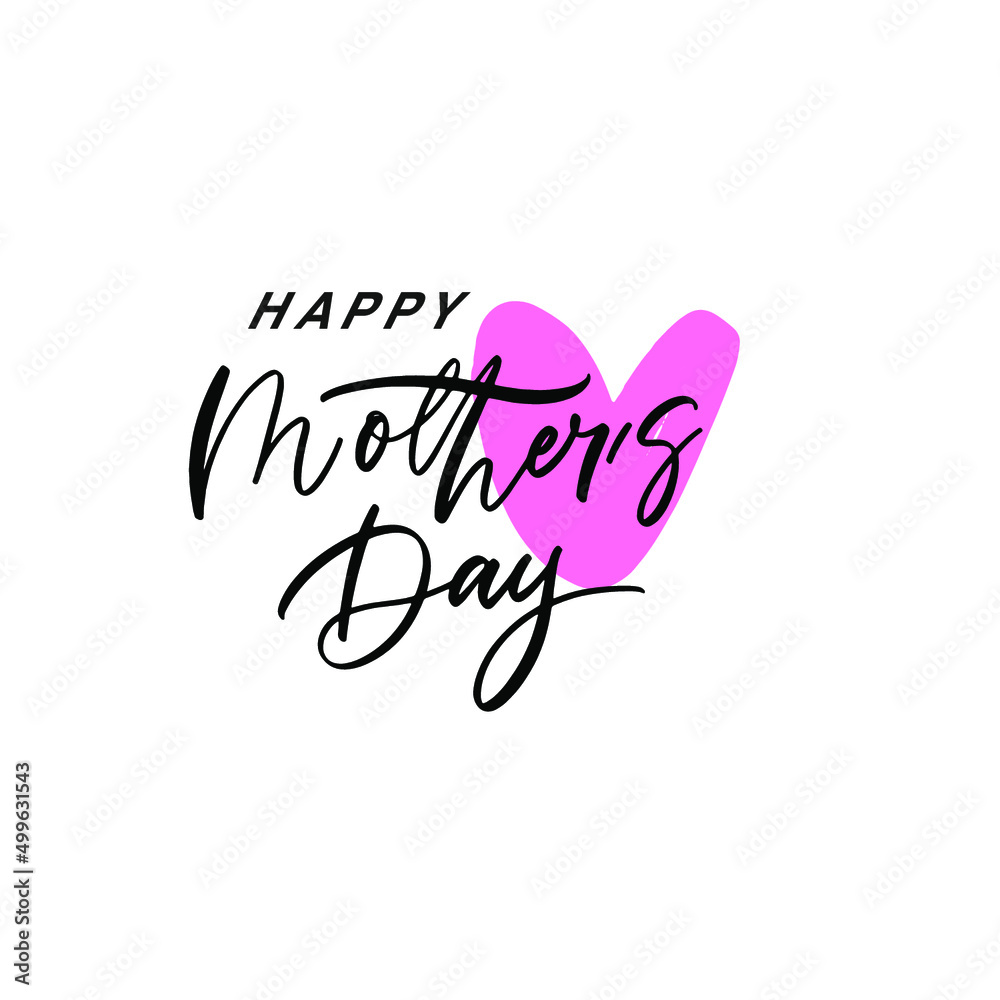 Lettering Happy Mother's Day. Handwritten typography. Calligraphy text