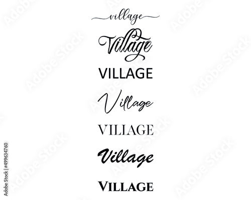 village in the creative and unique with diffrent lettering style 