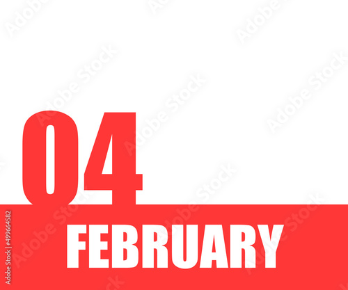 February. 04th day of month, calendar date. Red numbers and stripe with white text on isolated background.