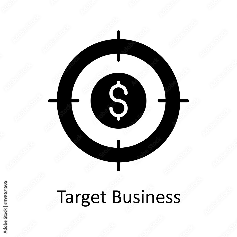 Target Business vector Solid icon for web isolated on white background EPS 10 file Target Business vector Solid icon for web isolated on white background EPS 10 file