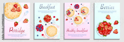 Porridge and berries. Raspberry, cranberry, strawberry and blueberry. Breakfast, healthy food, dieting concept. Set of a4 vector illustration for flyer, poster, banner.