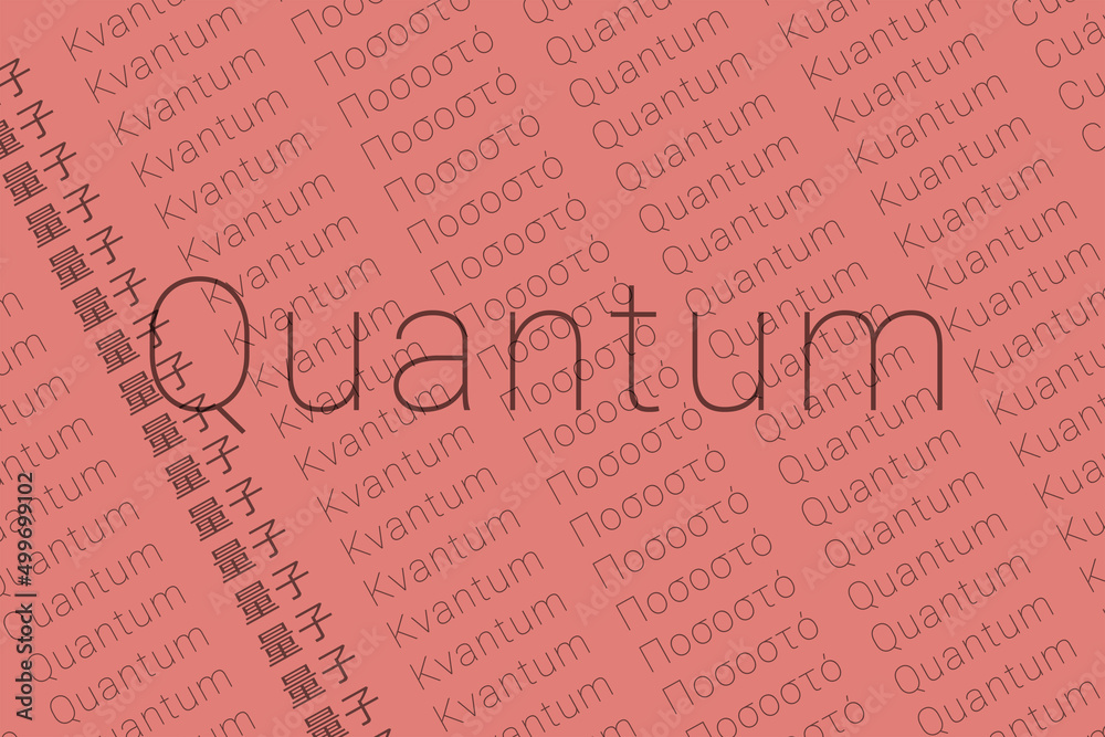 Obraz premium Word Quantum in languages of world. Logo Quantum on Caramel pink color