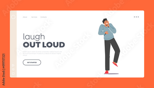 Laugh Out Loud Landing Page Template. Man Cant Stop Laughing Holding Cheeks. Happy Male Character Giggle on Funny Joke