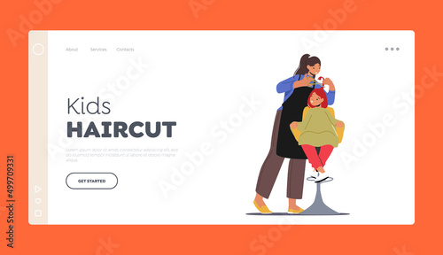 Kids Haircut Landing Page Template. Girl Visit Beauty Salon with Children Hairdresser. Master do Hairstyle for Toddler