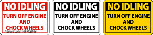 Turn Off Engine and Chock Wheels Sign On White Background