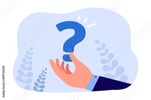 Businessmans hand holding question mark. Person asking for answer, help and support flat vector illustration. FAQ, interrogation, difficulty concept for banner, website design or landing web page