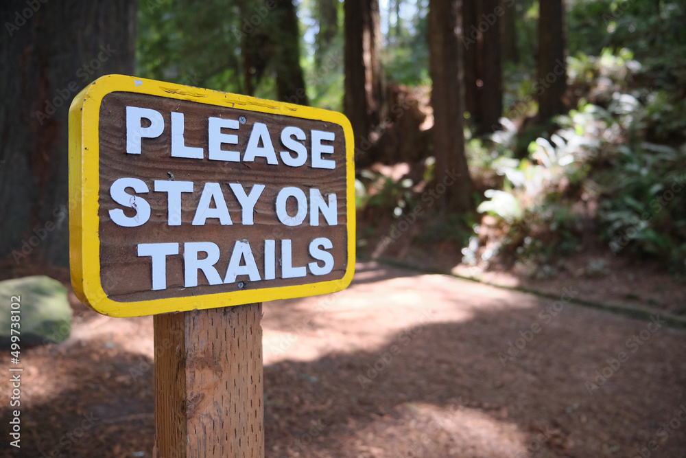 Please Stay On Trails