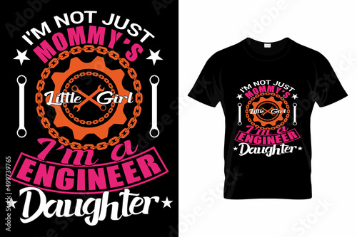 Engineer's Daughter, Best Civil Engineer Gift, Engineering Degree, Famous Civil Engineers, Engineer Tshirt, Vector, T Shirt Designs,
Engineer T Shirt Designs.