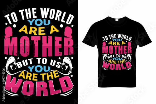 Mom T-Shirt, Mother T-Shirt, Mother's Day, Mother's Day Designs, Mothers Day Shirts, Funny Mothers Day T-shirts, SUPER MOM T-SHIRT DESIGN, Mother's Day Lover, Mother Typography T-Shirt Design.