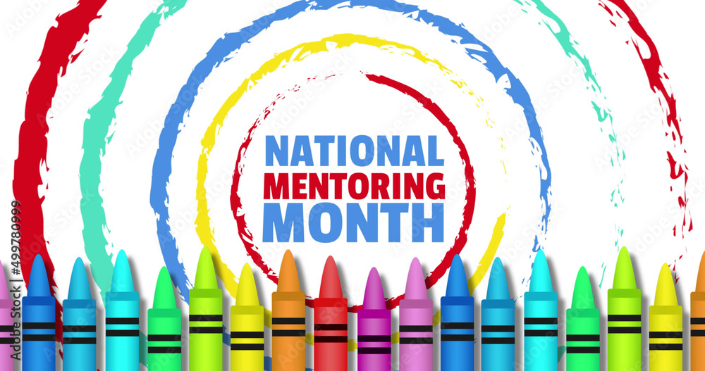 Image of national mentoring month day text over crayons on white background