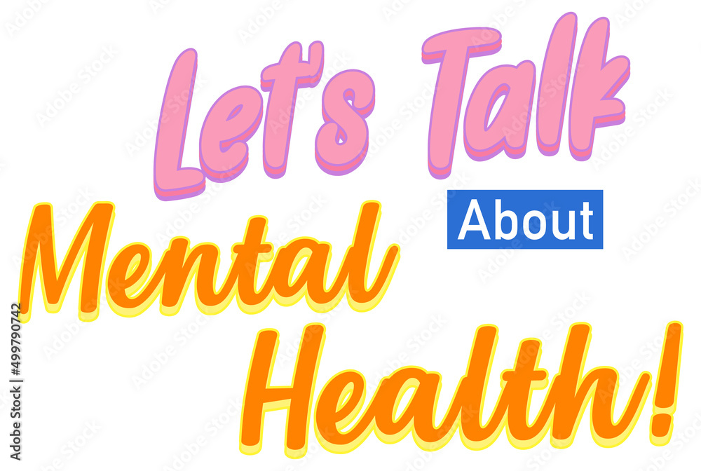 Poster design with word talk about mental health